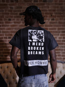 I MEND BROKEN DREAMS TEE