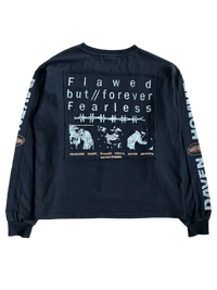FLAWED AND FEARLESS LONGSLEEVE TEE